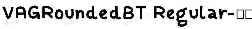 VAGRoundedBT Regular字体转换